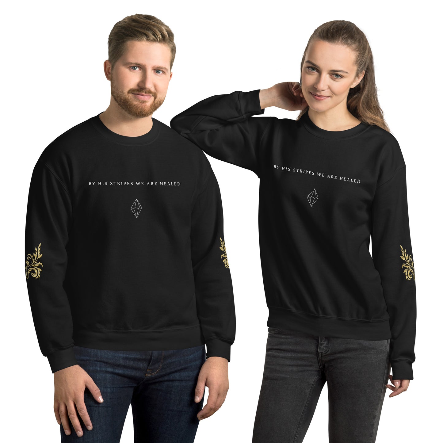 "BY HIS STRIPES WE ARE HEALED" | Unisex Sweatshirt