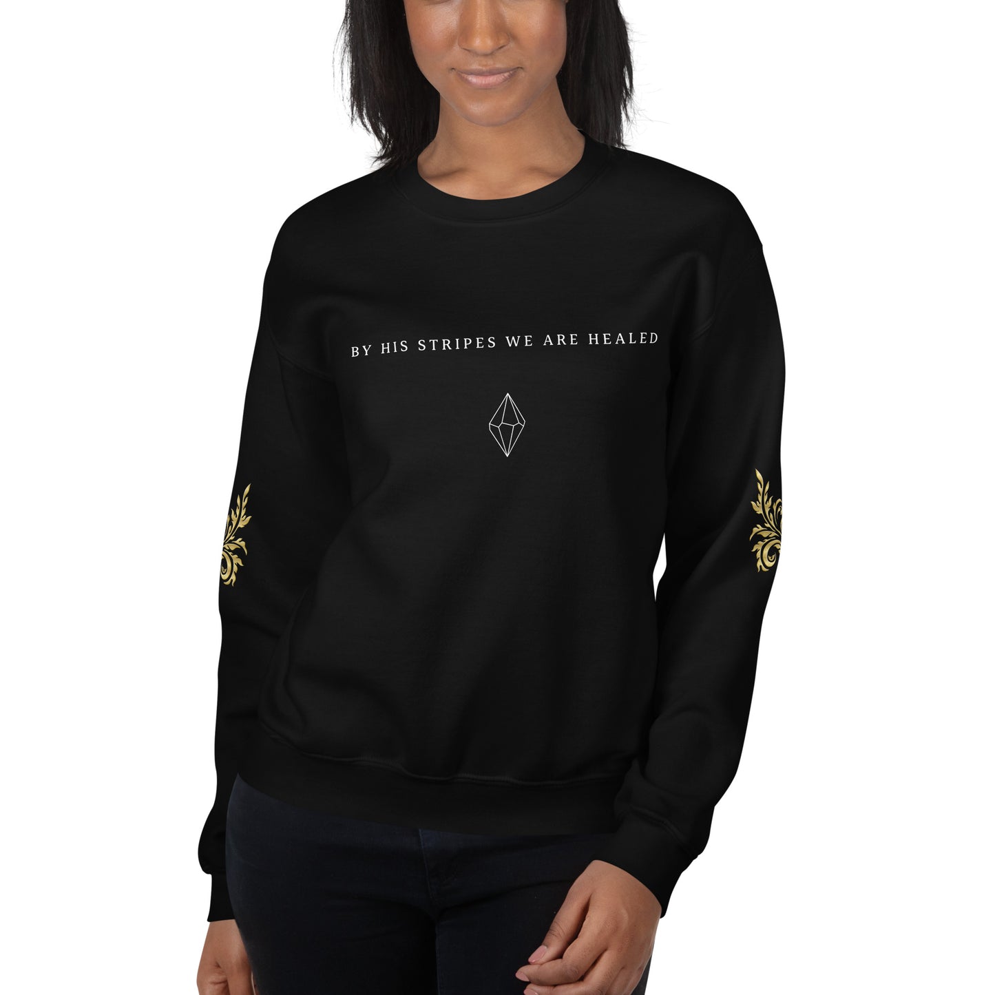 "BY HIS STRIPES WE ARE HEALED" | Unisex Sweatshirt